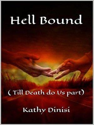 cover image of Hell Bound ( Till Death Do Us Part)